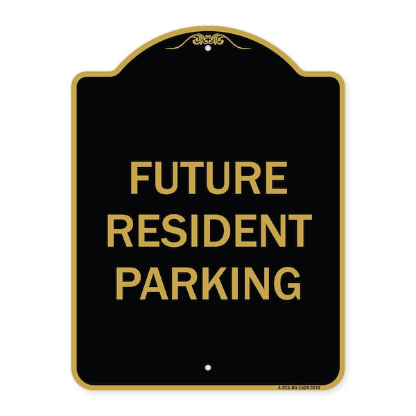 Signmission Designer Series-Future Resident Parking Black & Gold Heavy-Gauge Aluminum, 24" x 18", BG-1824-9974 A-DES-BG-1824-9974 - main